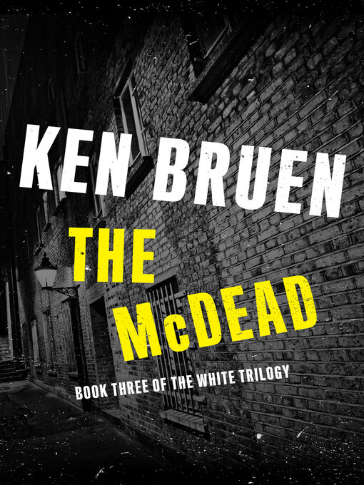 Title details for McDead by Ken Bruen - Available
